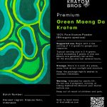Green Maeng Da kratom powder premium Mitragyna speciosa Kratom Bros